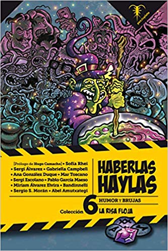 Haberlas haylas (humor y brujas)