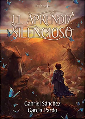 El aprendiz silencioso, de Gabriel Sánchez García-Pardo