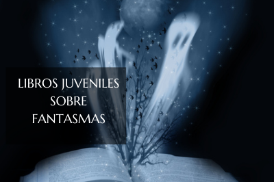 LIBROS JUVENILES DE FANTASMAS